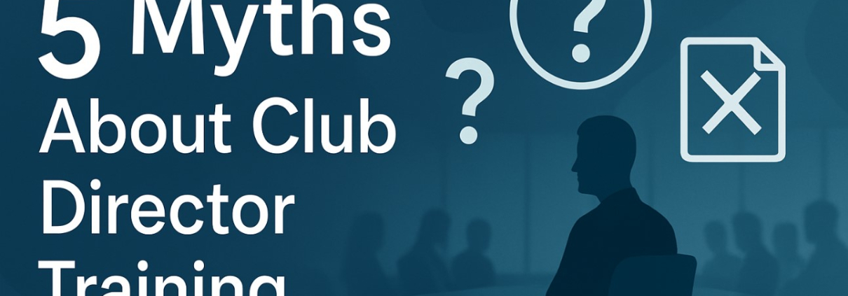 5 Myths About Club Director Training
